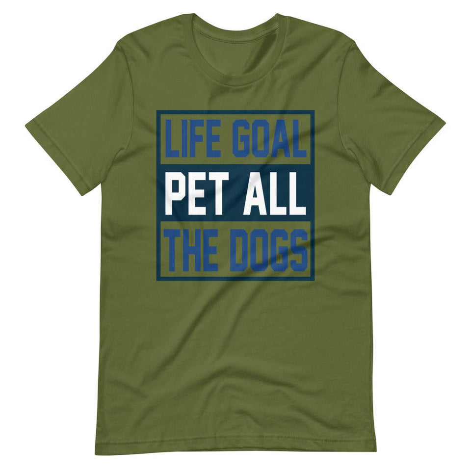 Pet Dog Life Goal Short-Sleeve Unisex T-Shirt - Olive / S - UPKIWI