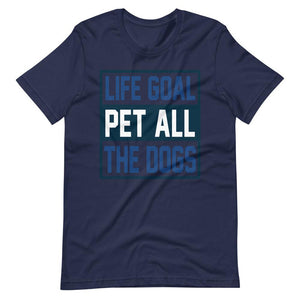 Pet Dog Life Goal Short-Sleeve Unisex T-Shirt - Navy / XS - UPKIWI