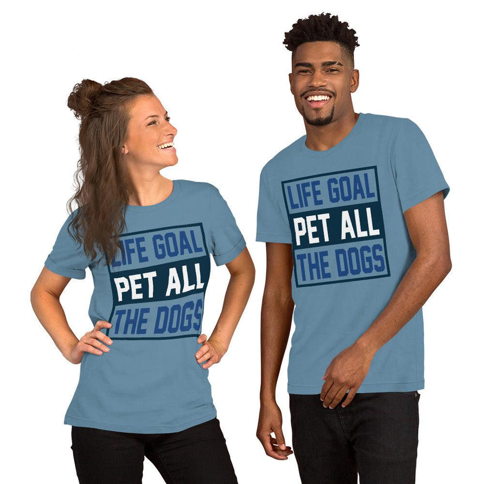 Pet Dog Life Goal Short-Sleeve Unisex T-Shirt - UPKIWI