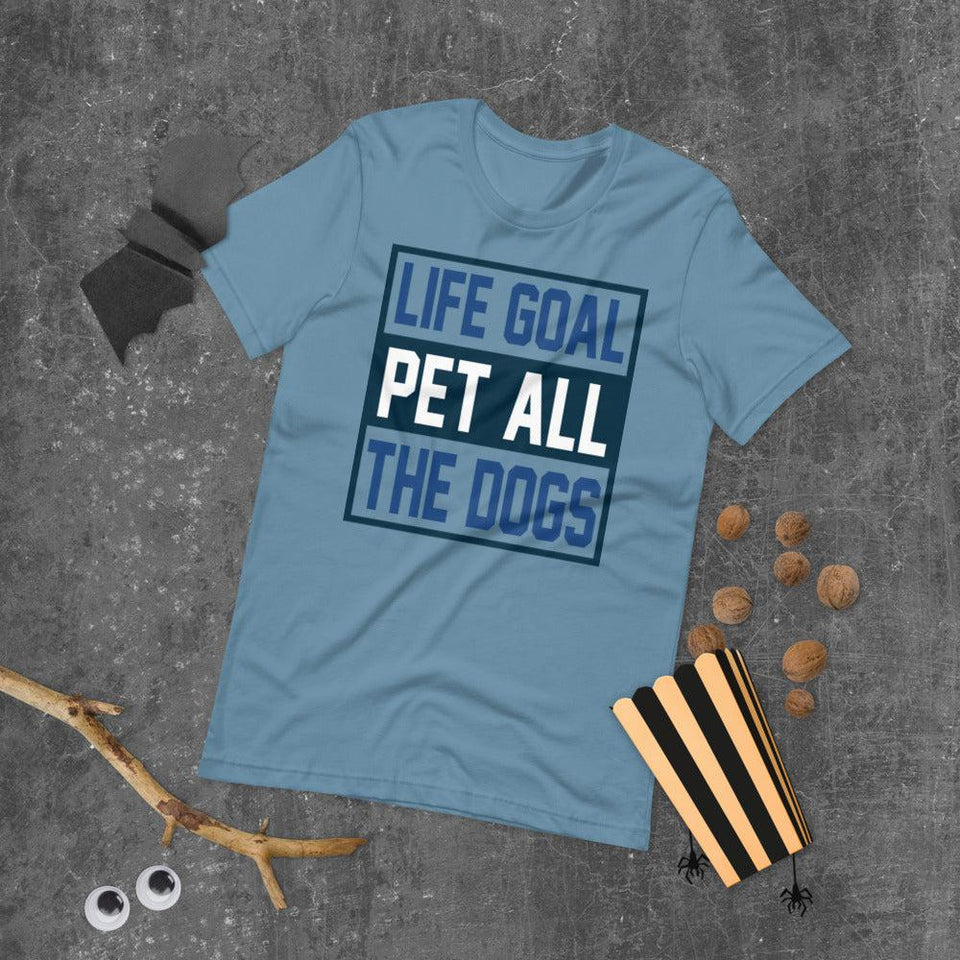 Pet Dog Life Goal Short-Sleeve Unisex T-Shirt - UPKIWI