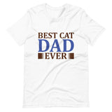 Best Cat Dad Ever Short-Sleeve Unisex T-Shirt - White / XS - UPKIWI